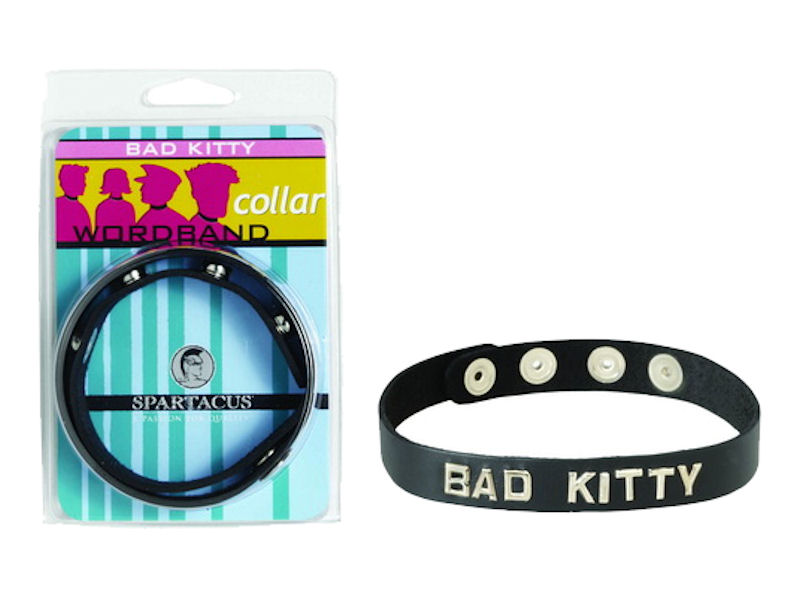 Spartacus Fetish Bad Kitty Word Collar