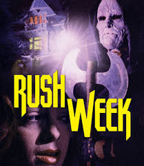 RUSH WEEK (2021) Bluray-Vinegar Syndrome