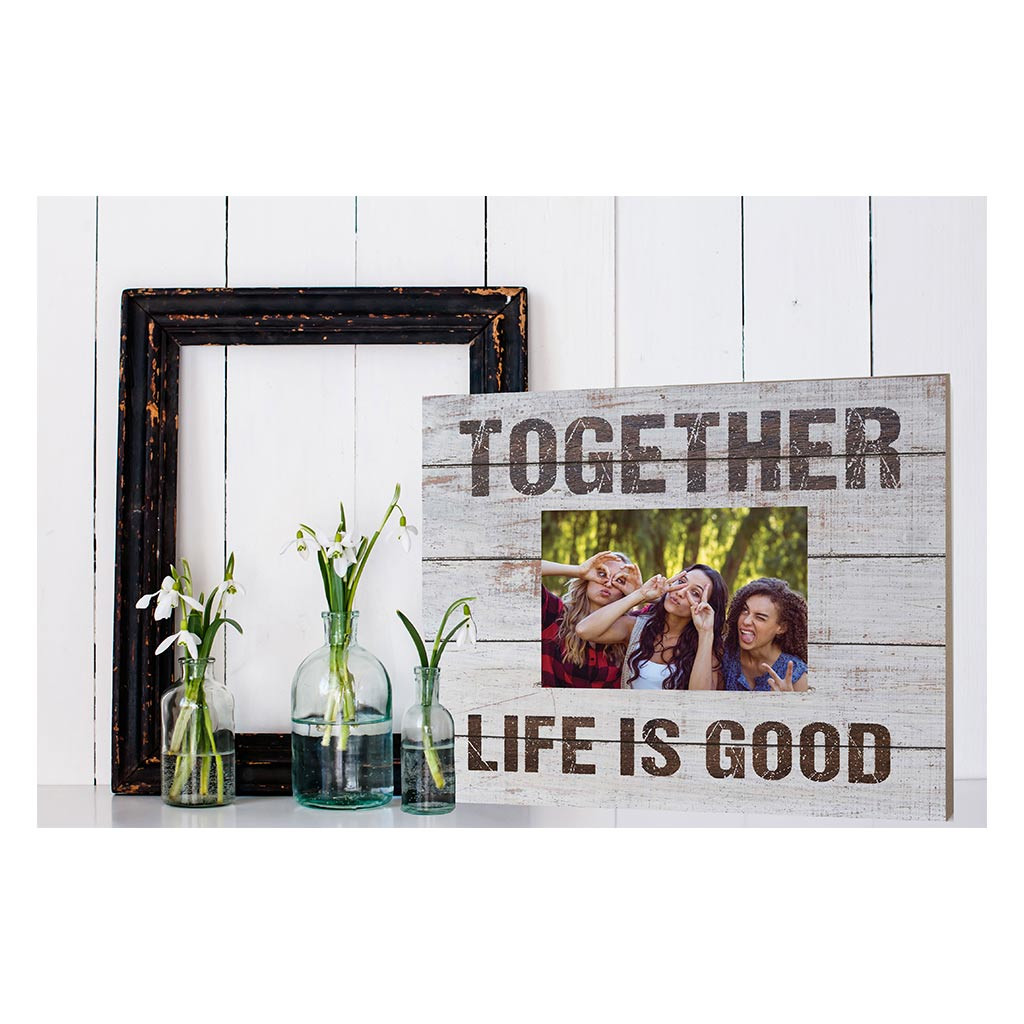 13" x 15" White "Together Life is Good" Rectangular Slat Photo Frame ...