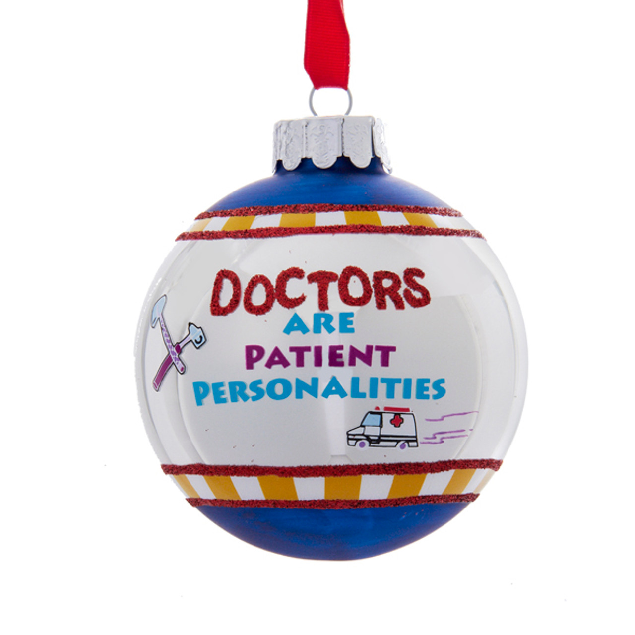 White & Blue Doctors Are Patientalities Glittered Christmas Ball