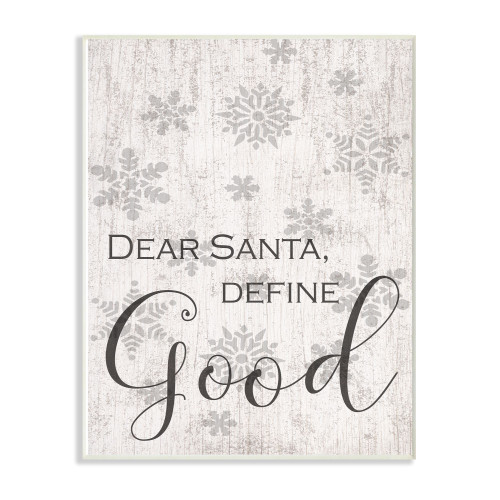 Gray and White Dear Santa Define Good Rectangular Wall Plaque Art Decor 15" x 10" - IMAGE 1