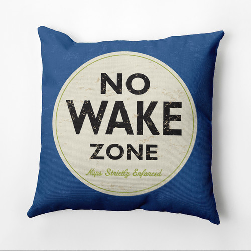 16" x 16" Blue "No Wake Zone Naps Strictly Enforced" Outdoor Throw Pillow - IMAGE 1