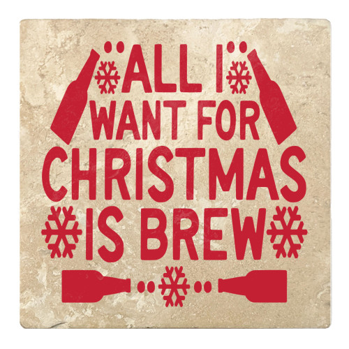 Set of 4 Ivory and Red "ALL I WANT FOR CHRISTMAS IS BREW" Square Coasters 4" - IMAGE 1