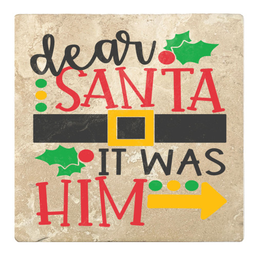 Set of 4 Ivory and Red "dear SANTA IT WAS HIM" Square Coasters 4" - IMAGE 1