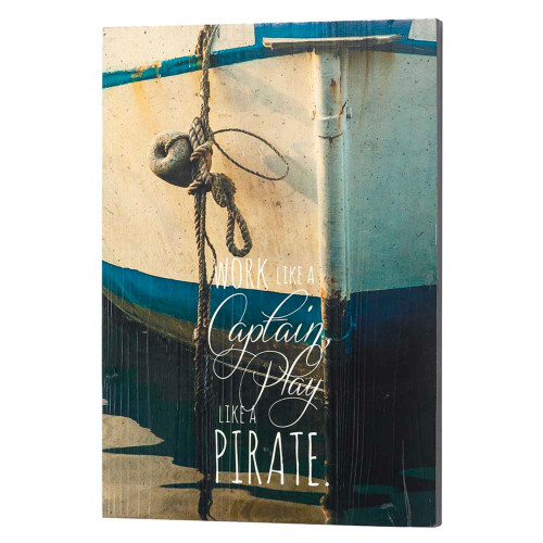 Work Like a Captain Inspirational Wall Plaque - 14" x 20" - IMAGE 1