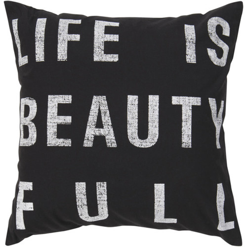 22" Black and White Life is Beauty Full Decorative Throw Pillow - Polyester Filler - IMAGE 1