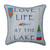 24.5" Gray and Navy Blue Contemporary UV Resistant "LOVE LIFE AT THE LAKE" Outdoor Patio Throw Pillow - IMAGE 1
