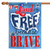 Patriotic "Land of the Free Because of the Brave" Outdoor Flag - 40" x 28" - IMAGE 1