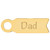 Rectangular Brass "Dad" 24 Karat Gold Platted Gift Tag - IMAGE 1
