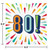 2-Ply 80's Birthday Burst Disposable Luncheon Napkins - 6.5" - Club Pack of 192 - IMAGE 2