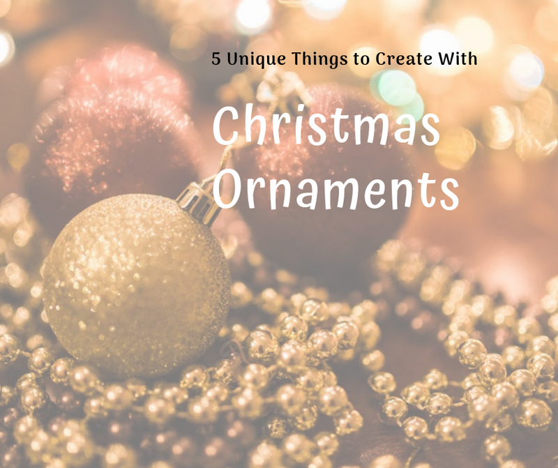 5 Unique Things to Create with Leftover Christmas Ornaments Christmas
