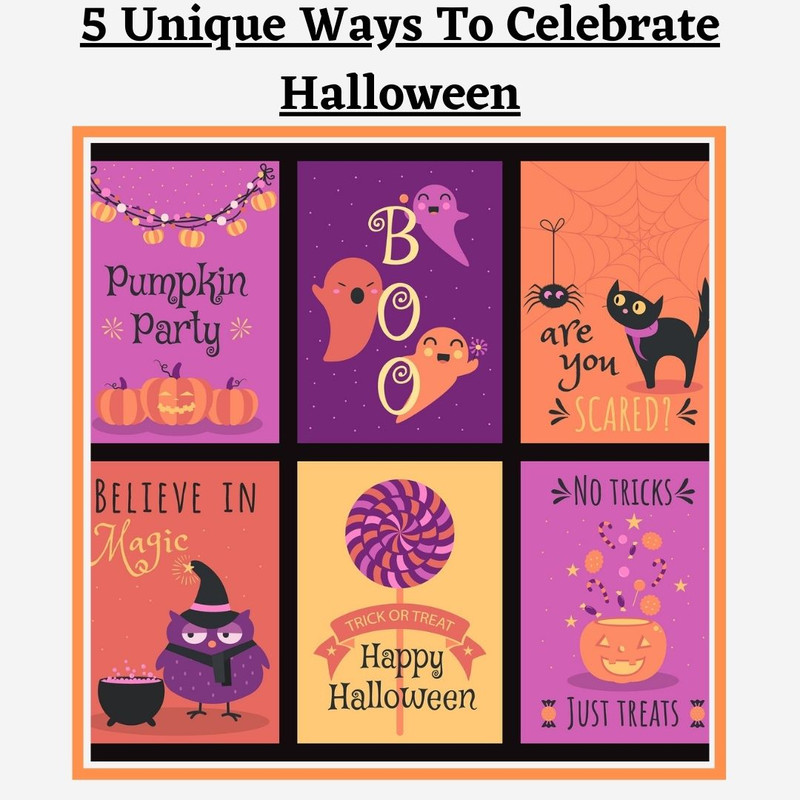 5 Unique Ways To Celebrate Halloween