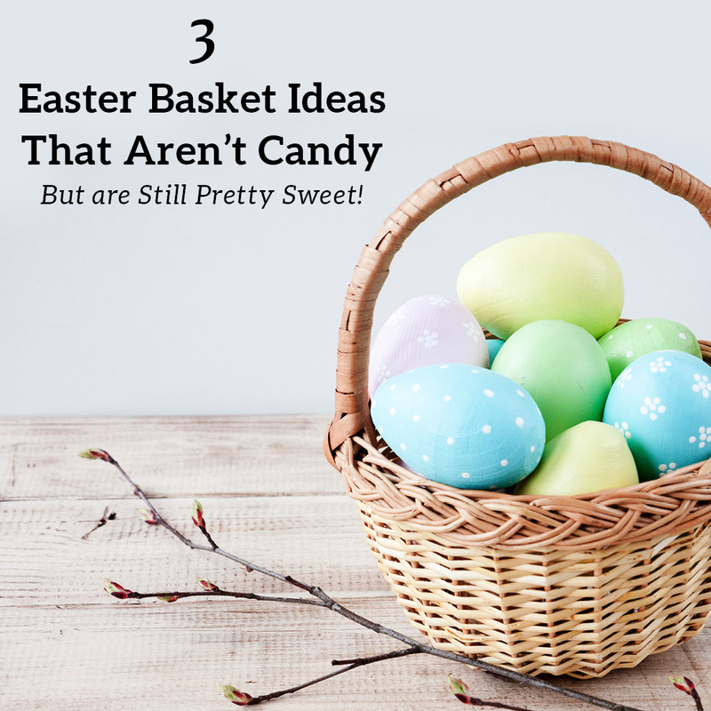 3 Unique Easter Basket Ideas