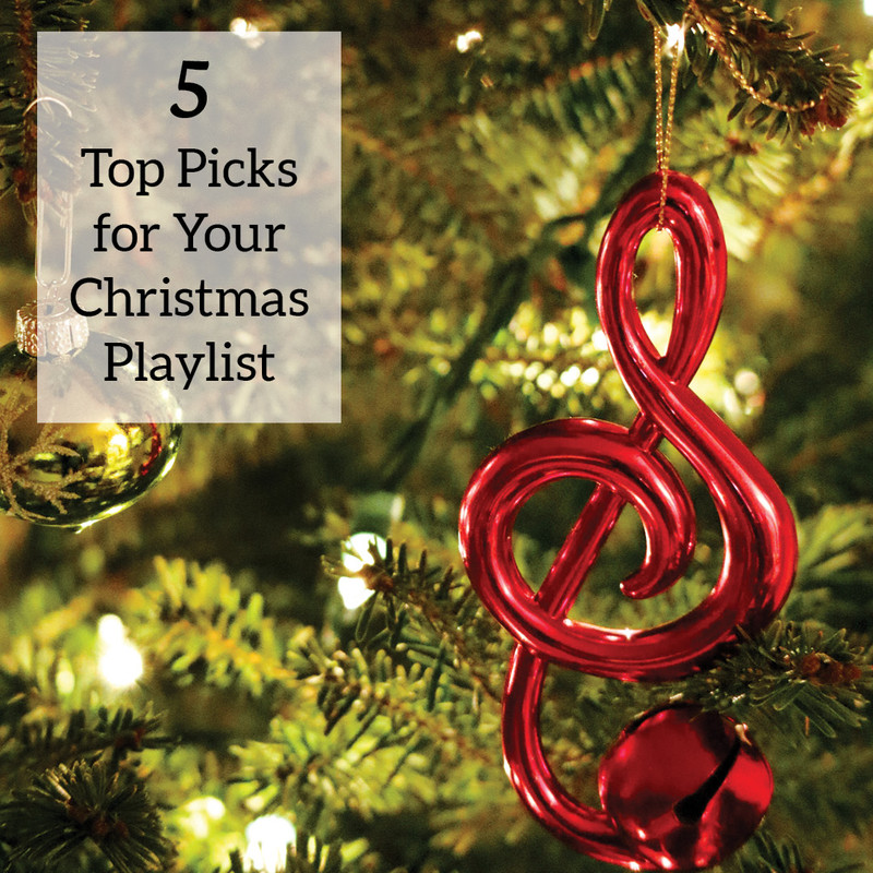 5 Top Picks for Your Christmas Playlist Christmas Central