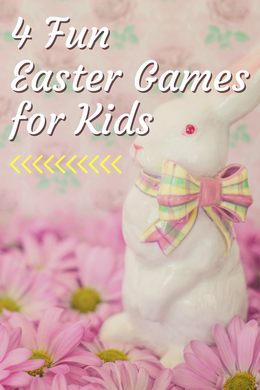 4 Fun Easter Game Ideas for Kids