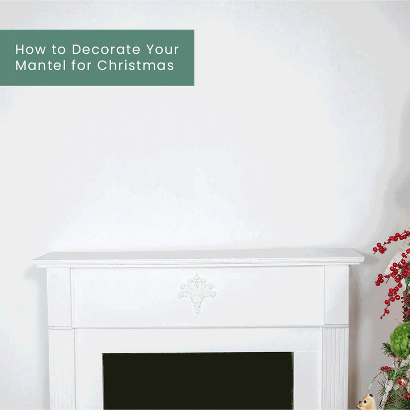 How to Decorate Your Fireplace Mantel for Christmas