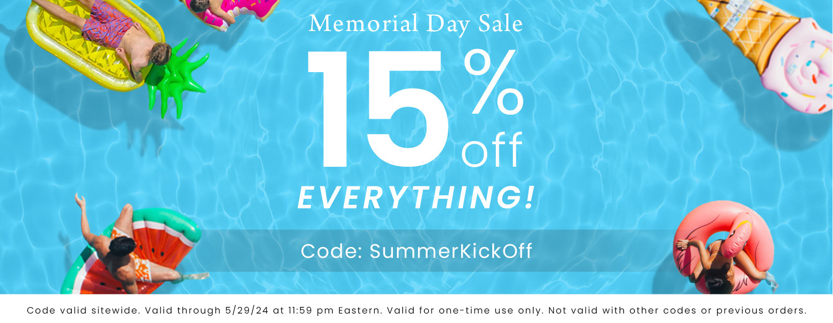 Memorial Day Sale - 15% off everything! Code: SummerKickOff