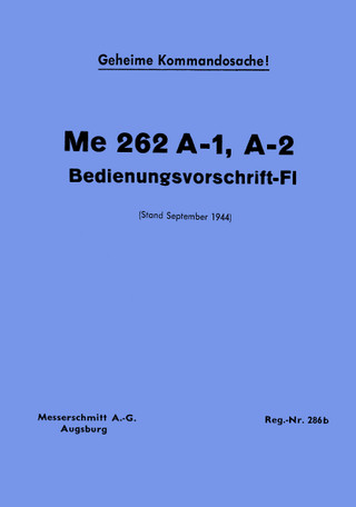Messerschmitt Me 262 A-1,A-2 Aircraft Operating Instructio…