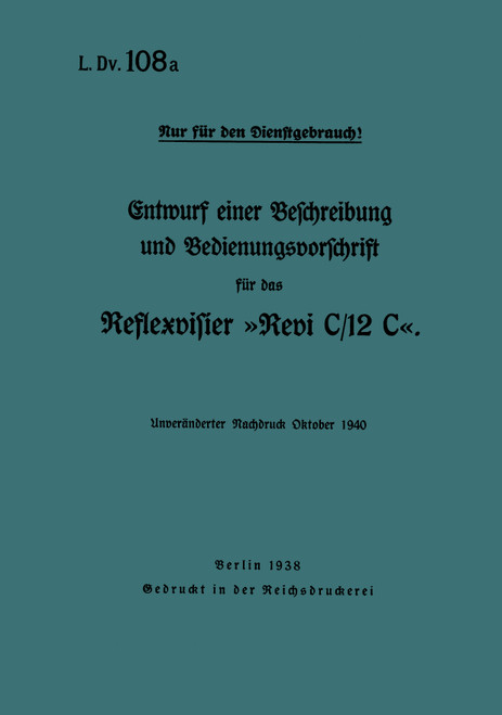 Revi C/12 C Description and Operating Instructions for the Reflex Sight manual (German Language) Revi C/12 C Description and Operating Instructions for the Reflex Sight manual (German Language)