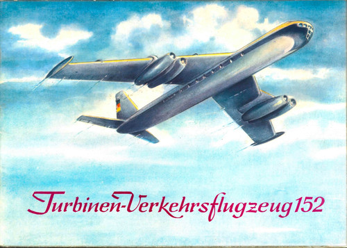 Veb Baade 152 Aircraft brochure, Prospekt Veb Baade 152 Aircraft brochure, Prospekt