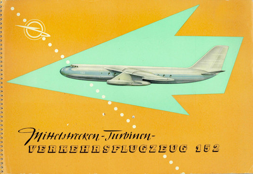 Veb Baade 152 Aircraft brochure 1958, Prospekt Veb Baade 152 Aircraft brochure 1958, Prospekt