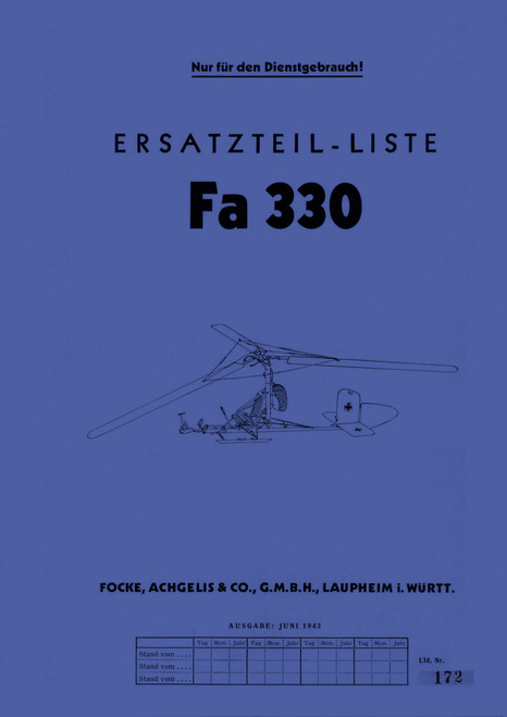 Foke Achgelis Fa 330 A Helicopter Illustrated Spare Parts List, German Language :Ersatzteilliste Foke Achgelis Fa 330 A Helicopter Illustrated Spare Parts List, German Language :Ersatzteilliste