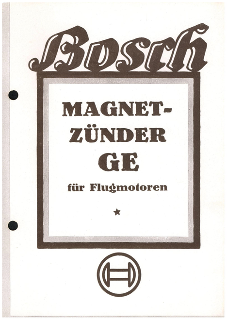 Bosch Magneto Ignition GE for Aircraft Engines Manual - 1934 Bosch Magneto Ignition GE for Aircraft Engines Manual - 1934