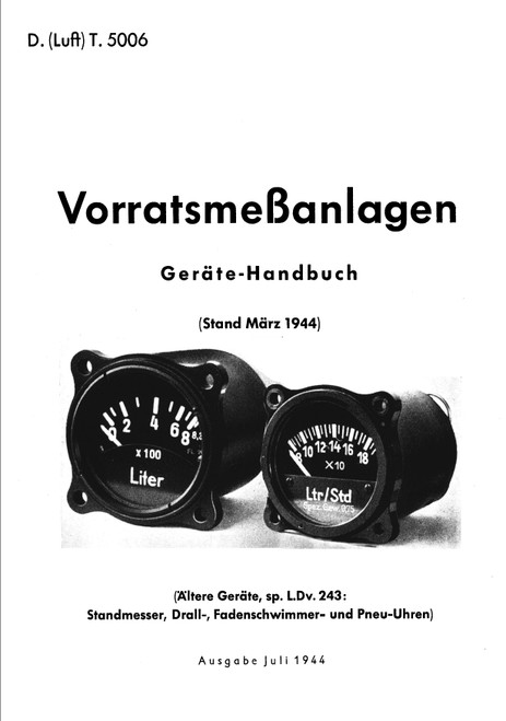 D(Luft)T 5006 Supply Measuring Systems Manual for Aircraft (German Language ) D(Luft)T 5006 Supply Measuring Systems Manual for Aircraft (German Language )