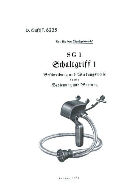 D(Luft)T 6225 Switch Lever SG 1 Manual for Aircraft (German Language ) D(Luft)T 6225 Switch Lever SG 1 Manual for Aircraft (German Language )