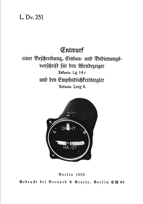 LDv 251 Turn Indicator, Sensitivity Regulator Manual for Aircraft (German Language ) LDv 251 Turn Indicator, Sensitivity Regulator Manual for Aircraft (German Language )