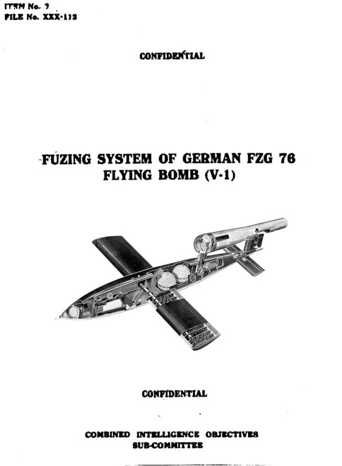 Fieseler Fi 103 V-1 Aircraft Fuze System manual Fieseler Fi 103 V-1 Aircraft Fuze System manual