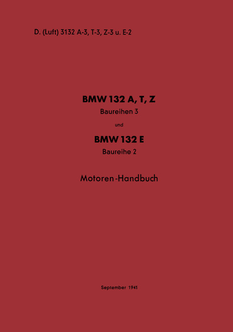 BMW 132 A,T,Z Engine Technical Manual, motoren handbuch ( German Language) BMW 132 A,T,Z Engine Technical Manual, motoren handbuch ( German Language)