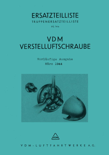 VDM Variable-Pitch Propeller – Spare Parts List (1944), VDM-VLS Ersatzteilliste 1944( German Language)