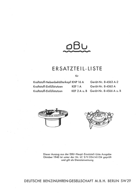DBU auxiliary tank head KNP 16 A and filler neck KEF 1A – parts list, DBU Nebenbehälterkopf KNP 16 A u. Einfüllstutzen KEF 1A-ETL (German language) DBU auxiliary tank head KNP 16 A and filler neck KEF 1A – parts list, DBU Nebenbehälterkopf KNP 16 A u. Einfüllstutzen KEF 1A-ETL (German language)
