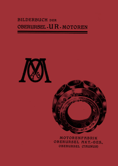 Oberursel UR II and UR III Aircraft Engine Technical Description Manual, Oberursel UR 2, UR 3 - Beschreibung (German language) Oberursel UR II and UR III Aircraft Engine Technical Description Manual, Oberursel UR 2, UR 3 - Beschreibung (German language)