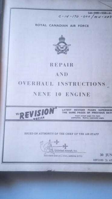 Rolls-Royce NENE 10 turbojet engine overhaul instructions manual
original paper manual (English language) Rolls-Royce NENE 10 turbojet engine overhaul instructions manual
original paper manual (English language)