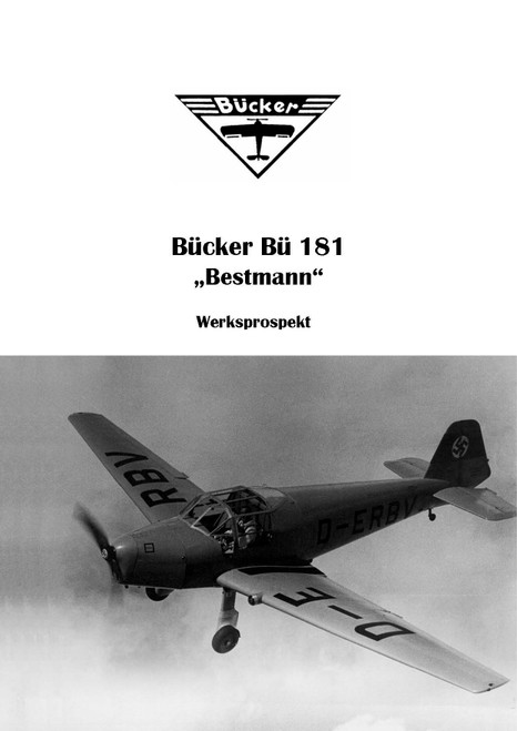 Bücker Bü 181 Aircraft brochure, Prospekt (German Language) Bücker Bü 181 Aircraft brochure, Prospekt (German Language)