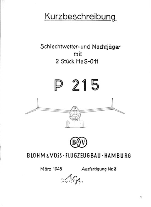 Blohm & Voss BV P-215, Experimental Aircraft Project – Technical Manual, Kuzbeschreibung(German Language)