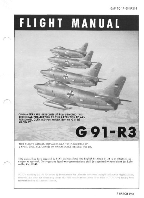 Fiat G.91 R3 Aircraft Flight manual( English language ) Fiat G.91 R3 Aircraft Flight manual( English language )