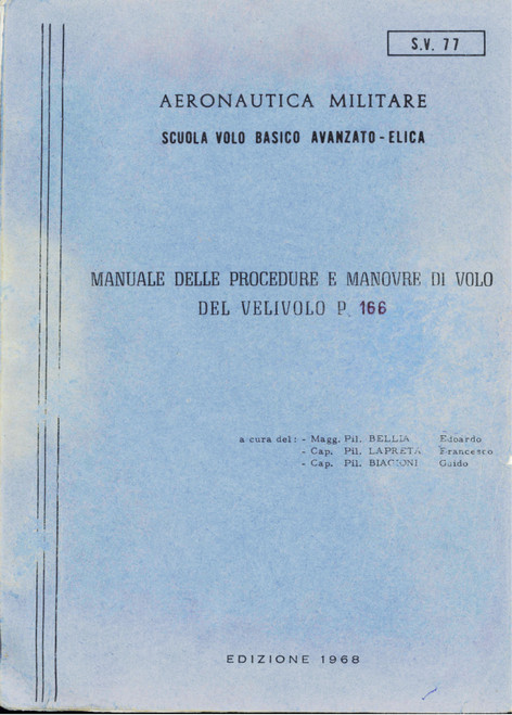Piaggio P.166 B Manuale delle procedure e manovre di volo (1968) Piaggio P.166 B Manuale delle procedure e manovre di volo (1968)