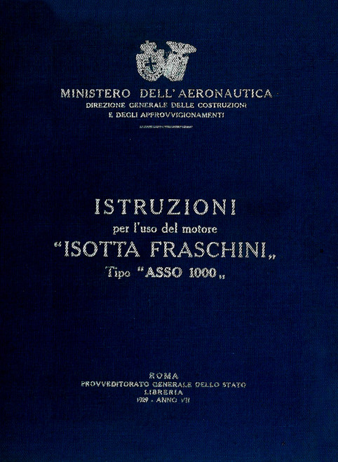 Motore Isotta Fraschini Asso 1000 , Istruzioni per il Montaggio e la Regolazione