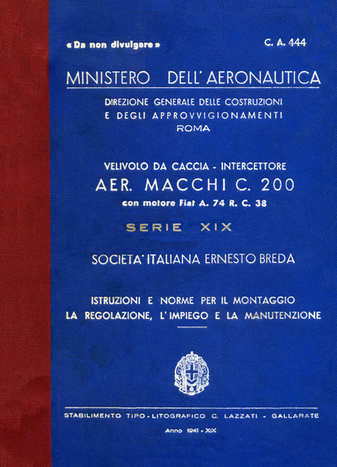 Macchi C.200 Istruzioni per il Montaggio e la Regolazione (serie 19a) Macchi C.200 Istruzioni per il Montaggio e la Regolazione (serie 19a)