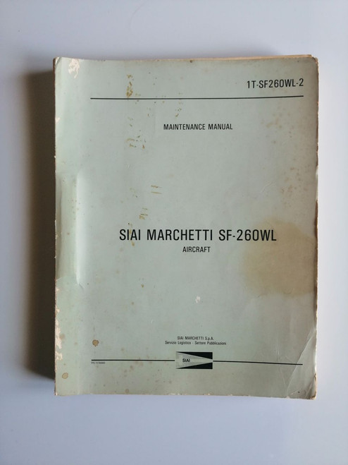 Siai Marchetti SF-260 WL aircraft Maintenance manual. 1T-SF-SF260WL-2
original paper manual (English language) Siai Marchetti SF-260 WL aircraft Maintenance manual. 1T-SF-SF260WL-2
original paper manual (English language)