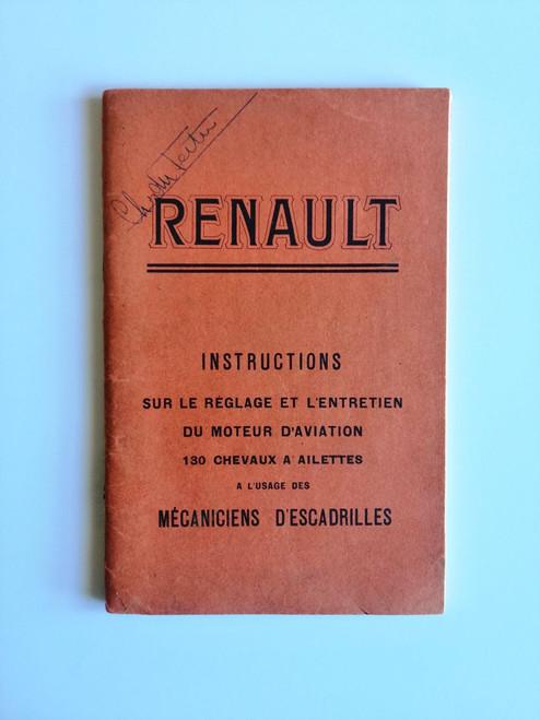 Renault 130 Chevaux Instructions sur le reglage et l'entretien
Aircraft engine original paper manual (French language) Renault 130 Chevaux Instructions sur le reglage et l'entretien
Aircraft engine original paper manual (French language)