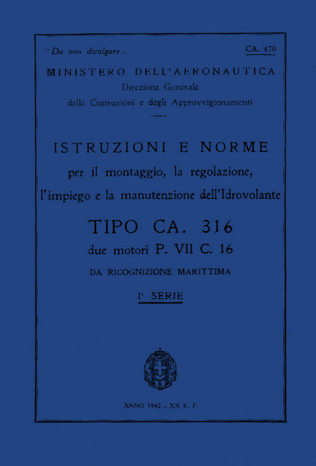 Caproni Ca.316  Istruzioni per il Montaggio e la Regolazione (1 serie)