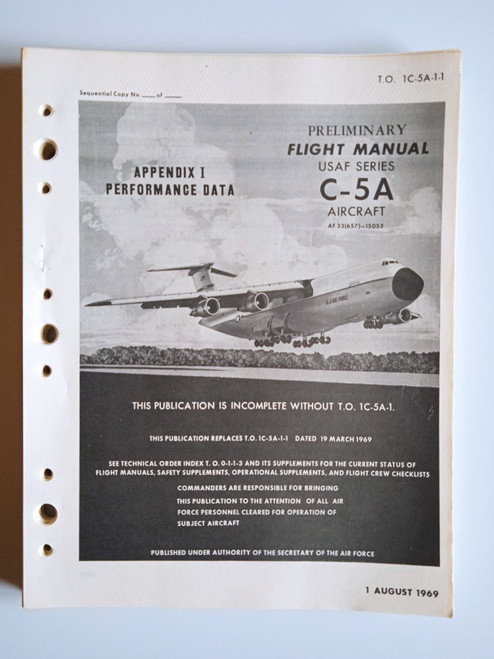 Lockheed C-5A aircraft preliminary flight manual appendix I performance data. 1C-5A-1 -1 (1969)O riginal paper manual (English language) Lockheed C-5A aircraft preliminary flight manual appendix I performance data. 1C-5A-1 -1 (1969)O riginal paper manual (English language)