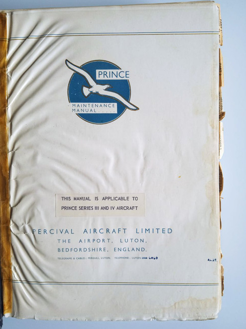Percival Prince Aircraft Maintenance Manual -Series III
original paper manual (English language) Percival Prince Aircraft Maintenance Manual -Series III
original paper manual (English language)