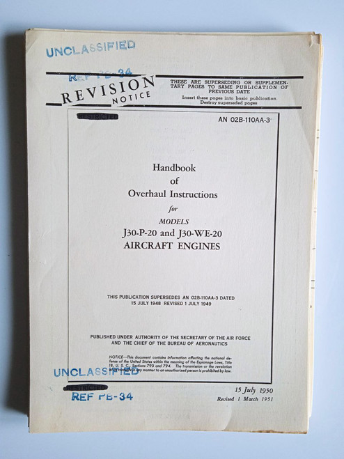 Westinghouse J30-P-20 and J30-WE-20 Aircraft Engines Overhaul Instructions Manual - AN 02B-11OAA-3 (1949) original paper manual (English language) Westinghouse J30-P-20 and J30-WE-20 Aircraft Engines Overhaul Instructions Manual - AN 02B-11OAA-3 (1949) original paper manual (English language)