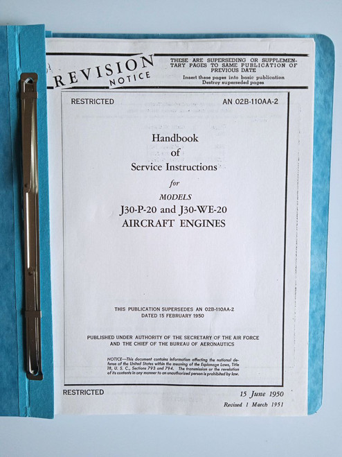Westinghouse J30-P-20 and J30-WE-20 Aircraft Engines Service instructions Manual - AN 02B-11OAA-2 (1950) original paper manual (English language) Westinghouse J30-P-20 and J30-WE-20 Aircraft Engines Service instructions Manual - AN 02B-11OAA-2 (1950) original paper manual (English language)