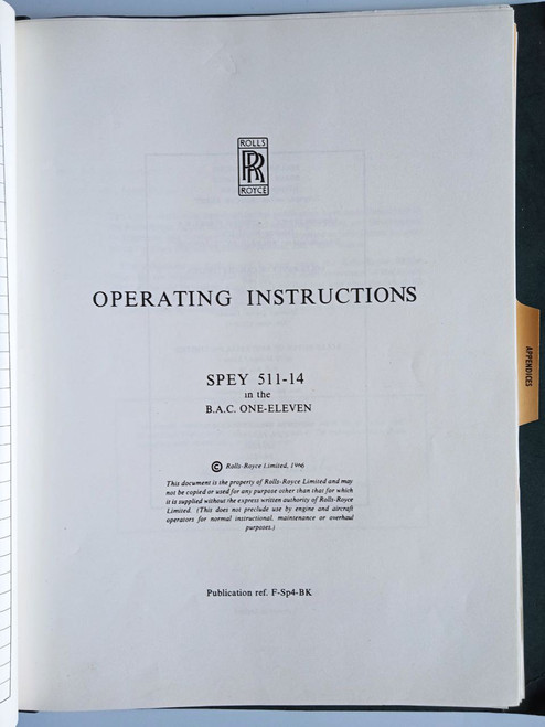 Rolls Royce Spey 511-14 Aircraft Engine Operating instructions Manual - F-Sp4-BK ,1966 original paper manual (English language) Rolls Royce Spey 511-14 Aircraft Engine Operating instructions Manual - F-Sp4-BK ,1966 original paper manual (English language)